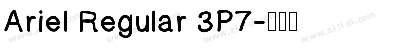 Ariel Regular 3P7字体转换